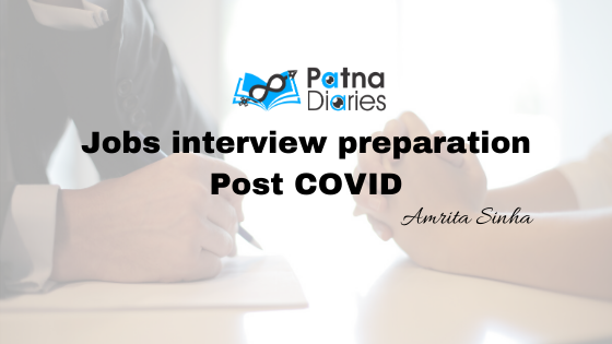 Jobs interview preparation Post COVID